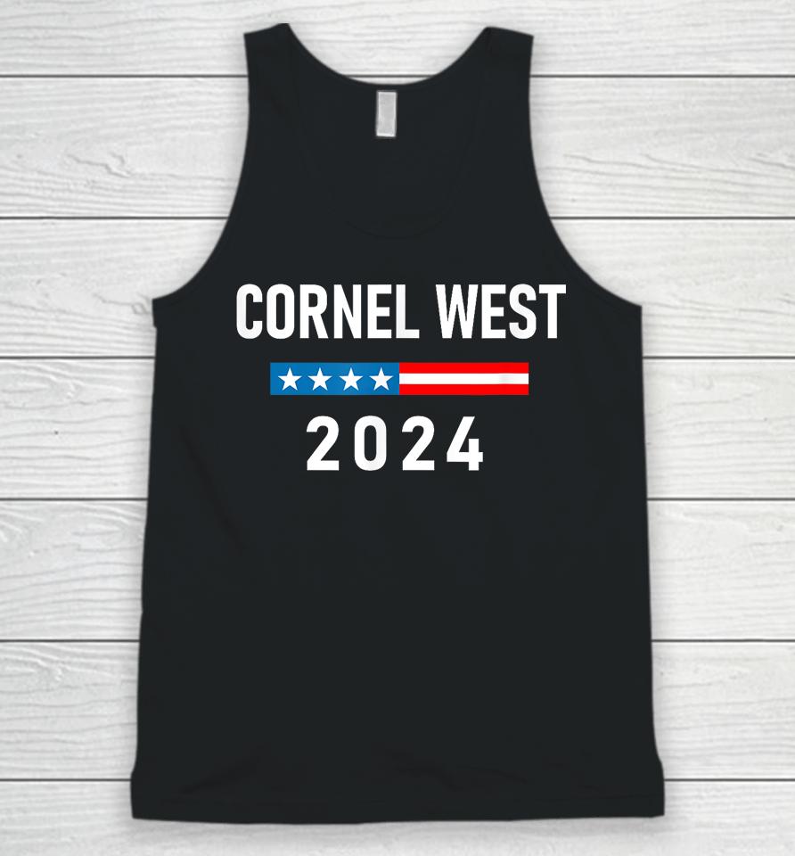Cornel West For President Cornel West 2024 Unisex Tank Top