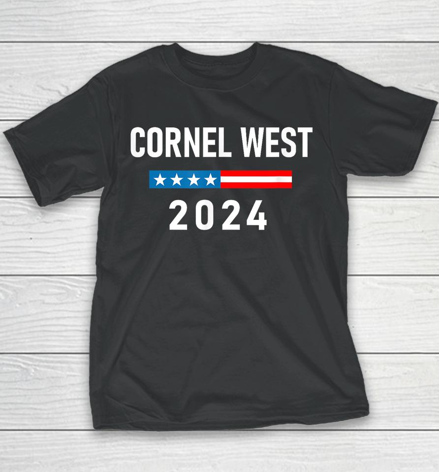 Cornel West For President Cornel West 2024 Youth T-Shirt