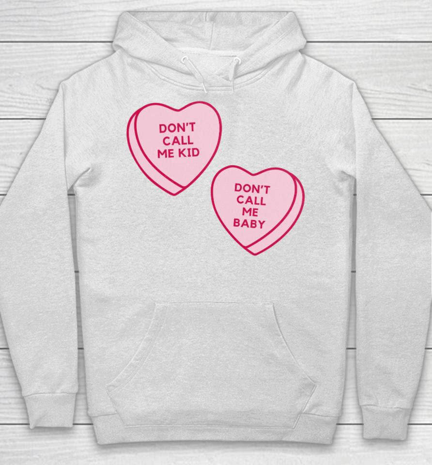 Corneliastreetshirts Don't Call Me Baby Heart Candy Hoodie