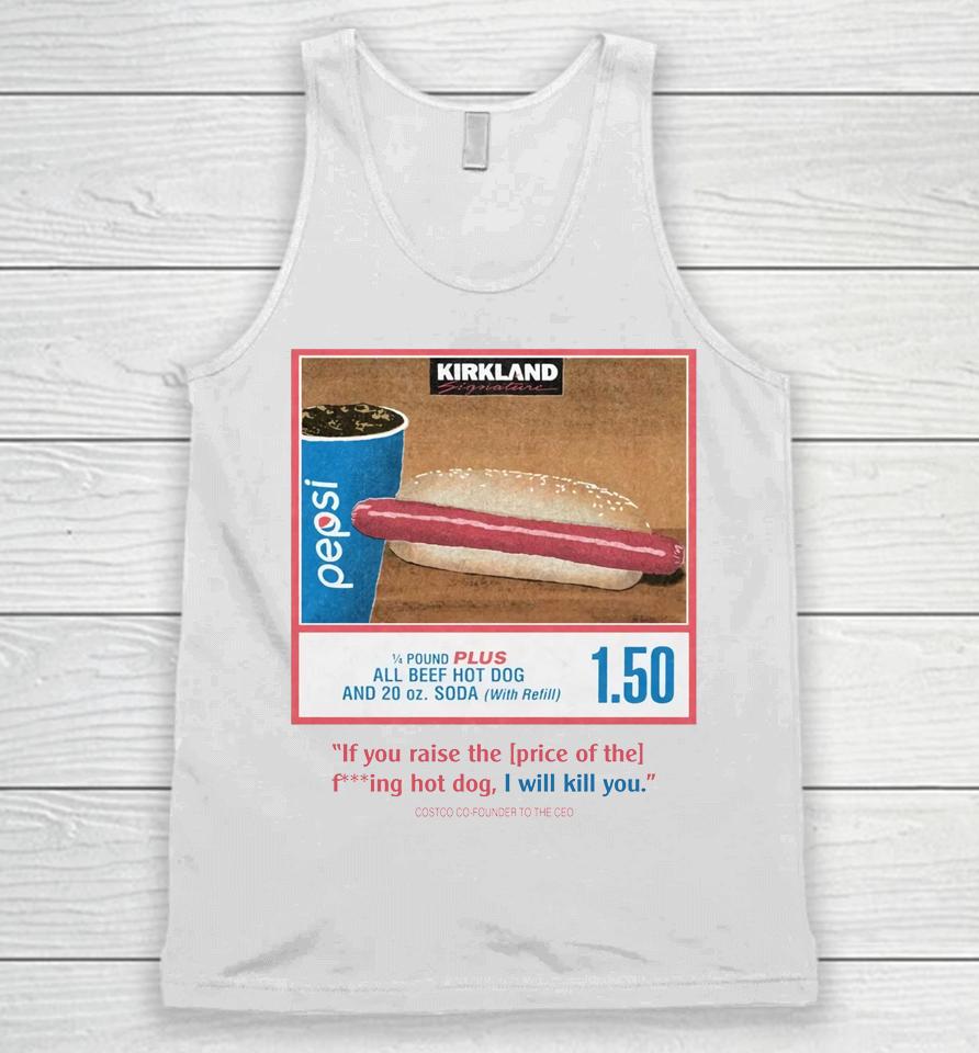 Costco Hot Dog And Soda Combo With Quote On Front Unisex Tank Top