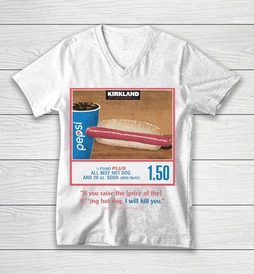 Costco Hot Dog And Soda Combo With Quote On Front Unisex V-Neck T-Shirt