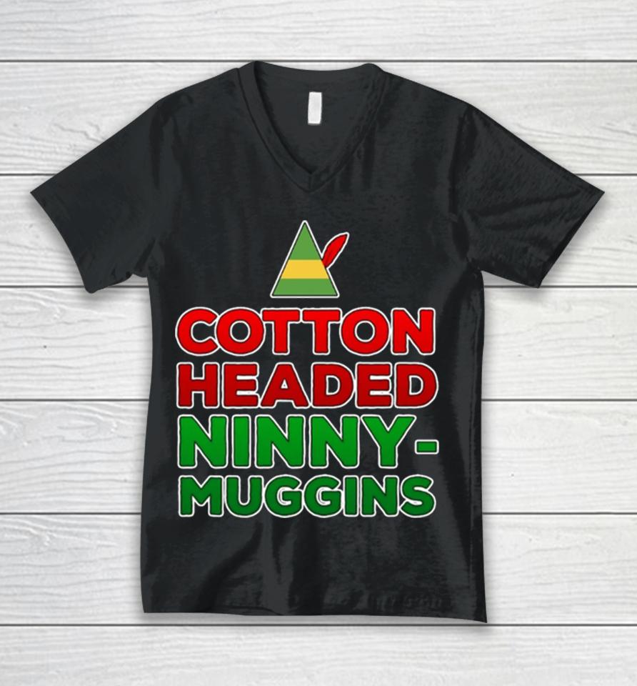 Cotton Headed Ninny Muggins Unisex V-Neck T-Shirt