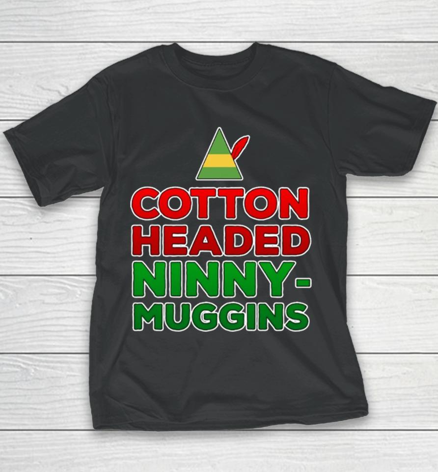 Cotton Headed Ninny Muggins Youth T-Shirt