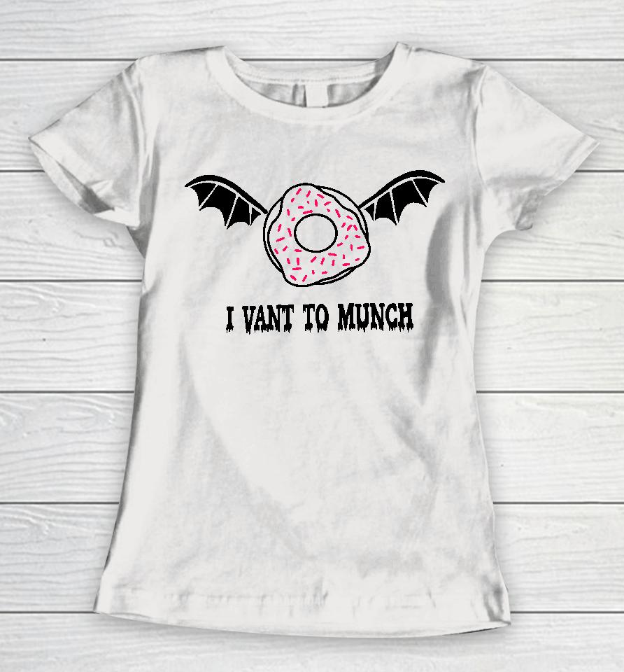 Count Donut I Want To Munch Women T-Shirt