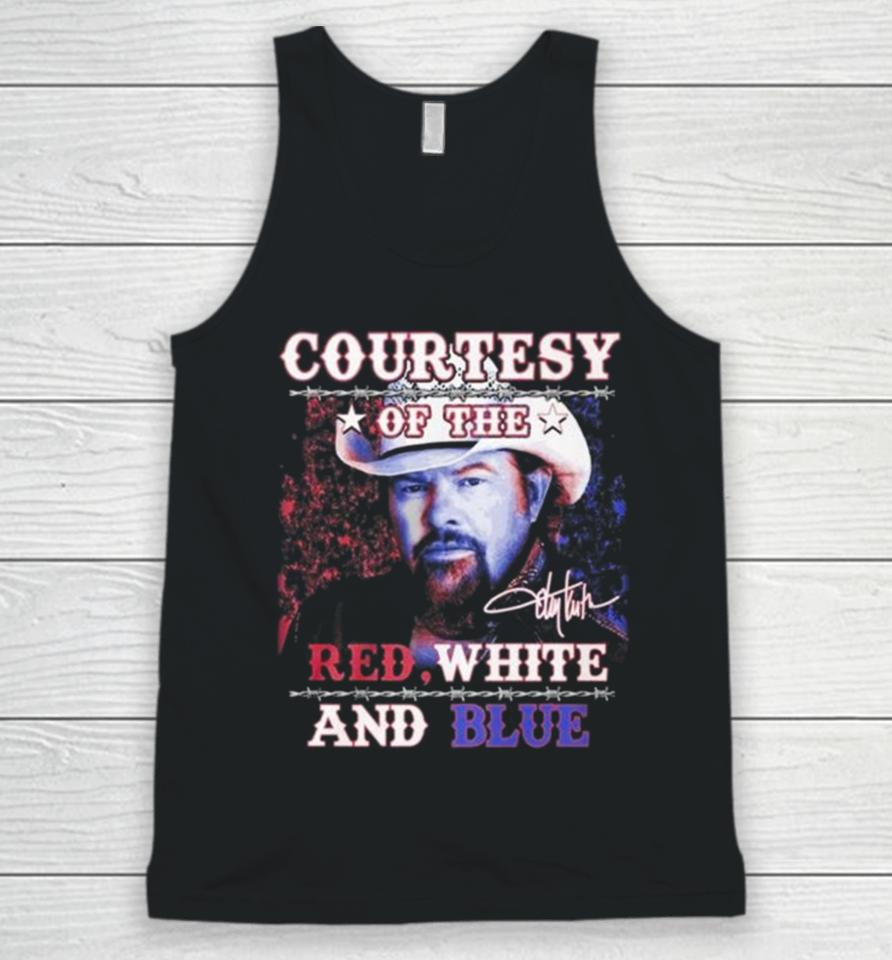 Courtesy Of The Red, White And Blue Toby Keith Signature Unisex Tank Top