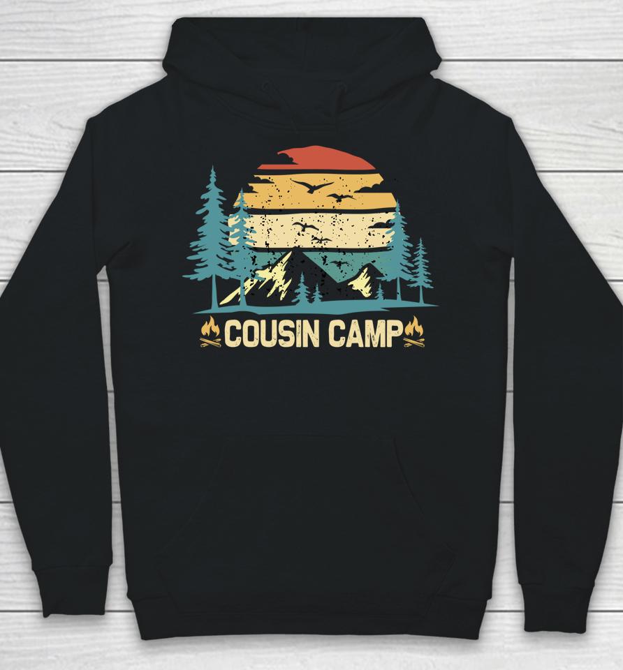 Cousin Camp 2022 Friends Summer Family Camping Vacation Hoodie