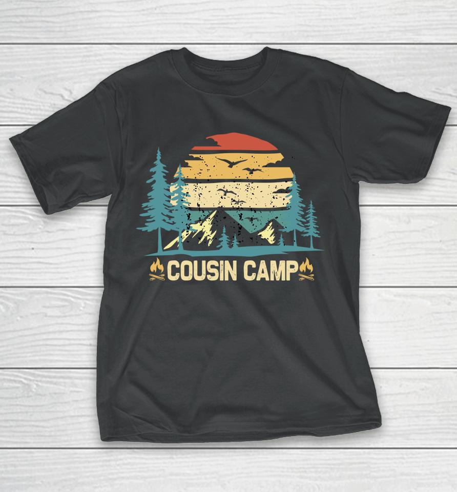Cousin Camp 2022 Friends Summer Family Camping Vacation T-Shirt