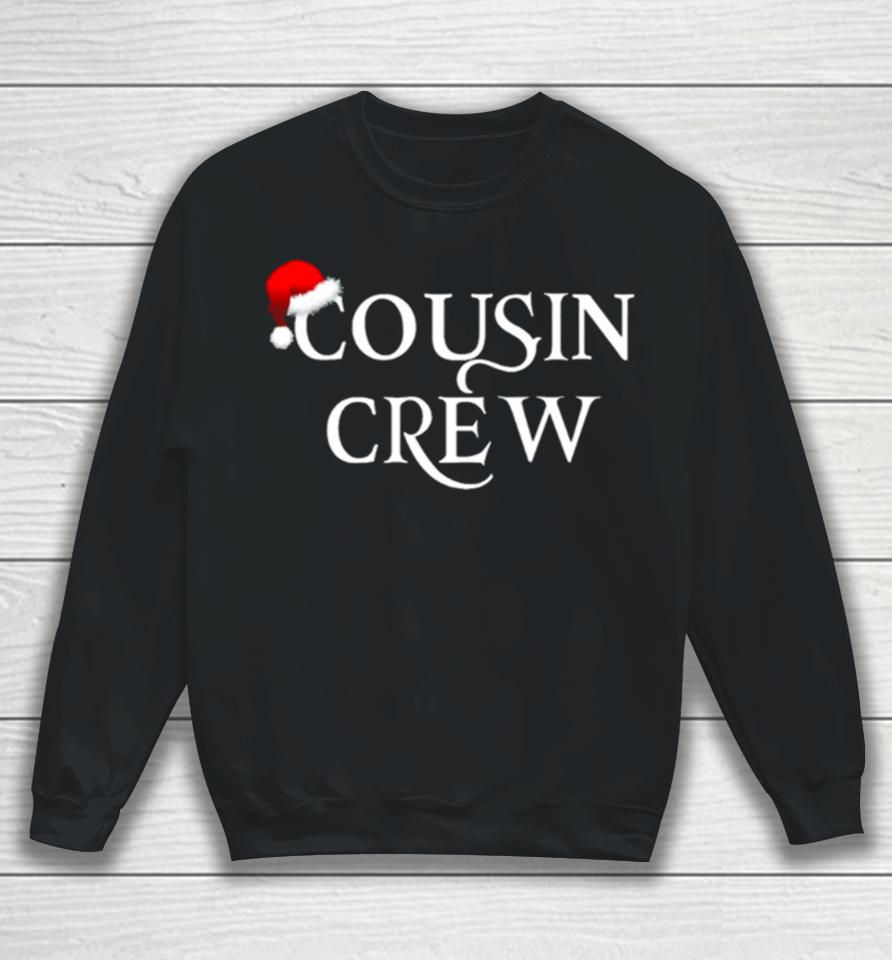 Cousin Crew Christmas Sweatshirt