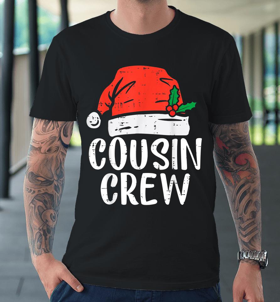 Cousin Crew Christmas Squad Santa 2022 Xmas Pajama Premium T-Shirt