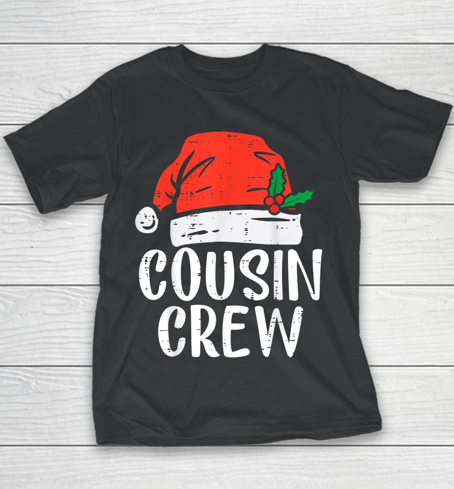 Cousin Crew Christmas Squad Santa 2022 Xmas Pajama Youth T-Shirt