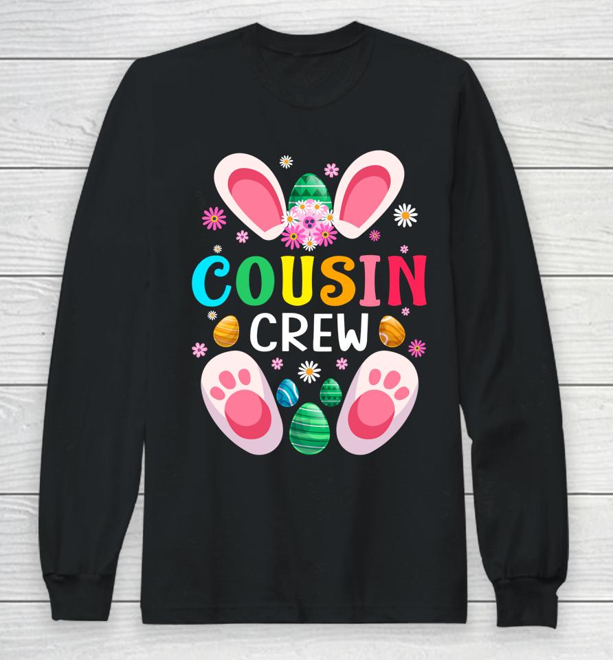 Cousin Crew Easter Bunny Family Matching Toddler Boys Girls Easter Long Sleeve T-Shirt