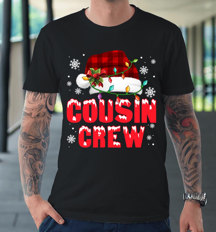 Cousin Crew Santa Hat Red Plaid Lights Family Christmas Xmas Premium T-Shirt
