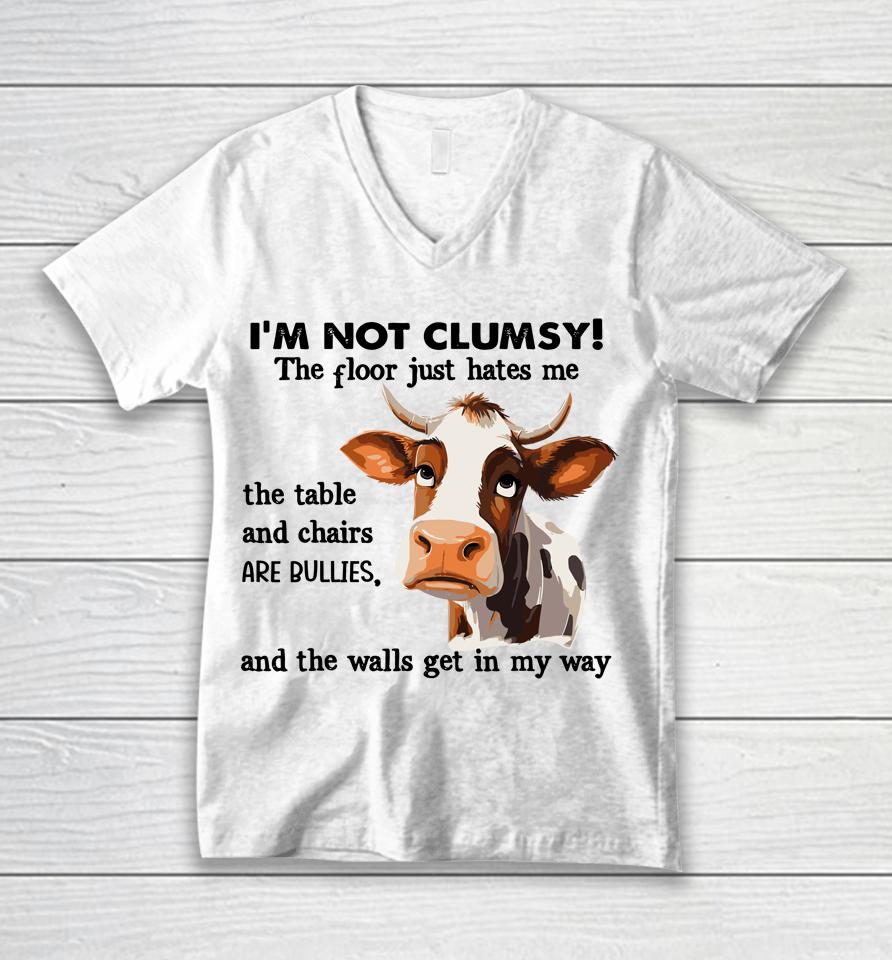 Cow I'm Not Clumsy The Floor Just Hates Me The Table Unisex V-Neck T-Shirt