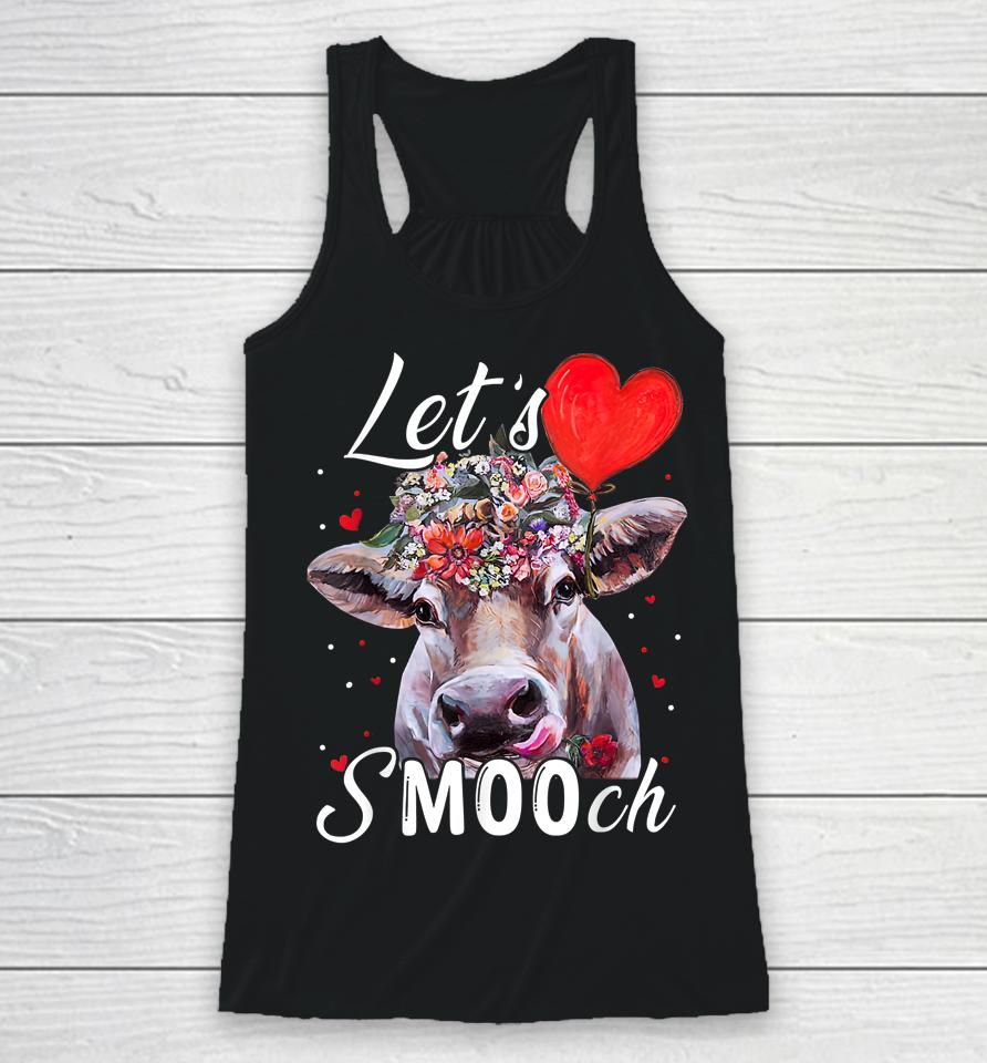 Cow Valentine Let's Smooch Farmer Valentine's Day Racerback Tank
