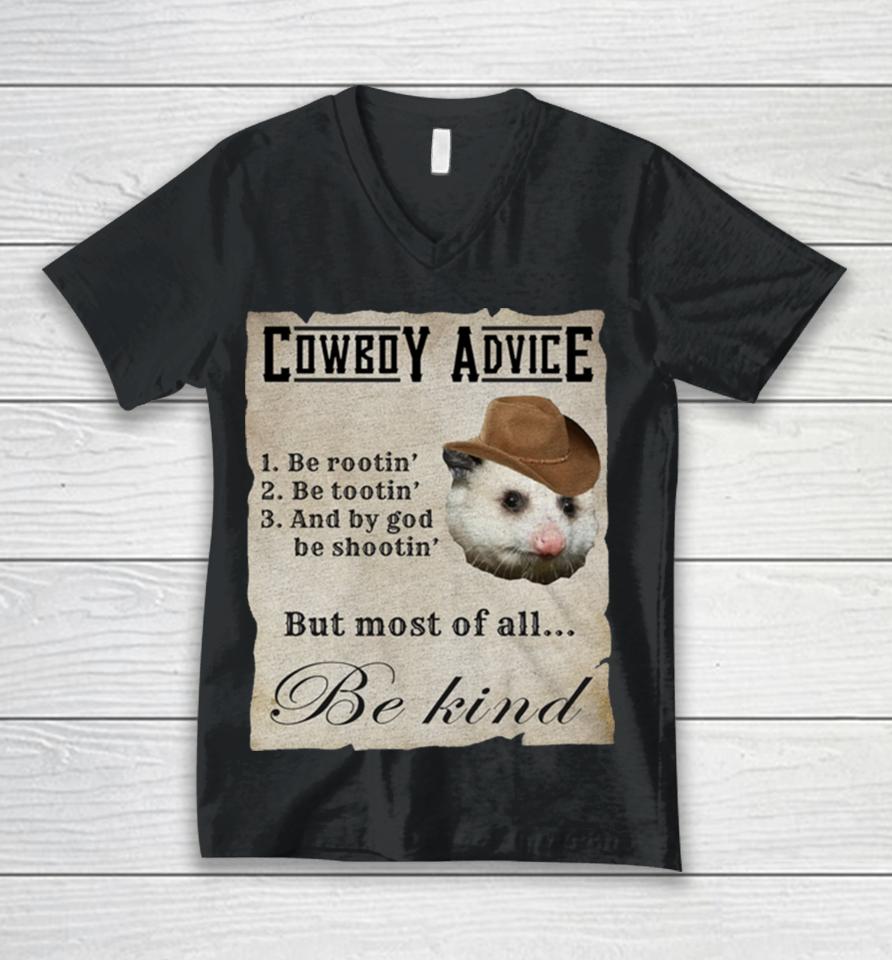 Cowboy Advice 1 Be Rootin’ 2 Be Tootin’ 3 And By God Be Shootin Unisex V-Neck T-Shirt