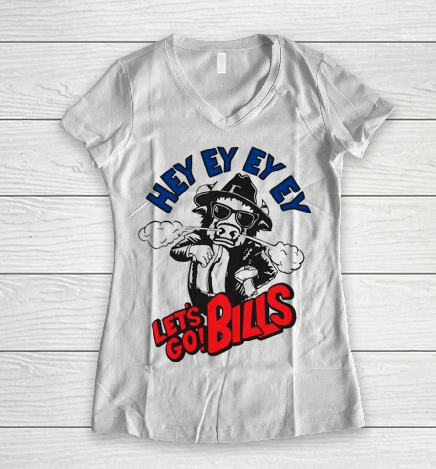 Cowboy Buffalo Football Hey Ey Ey Ey Lets Go Bills Women V-Neck T-Shirt