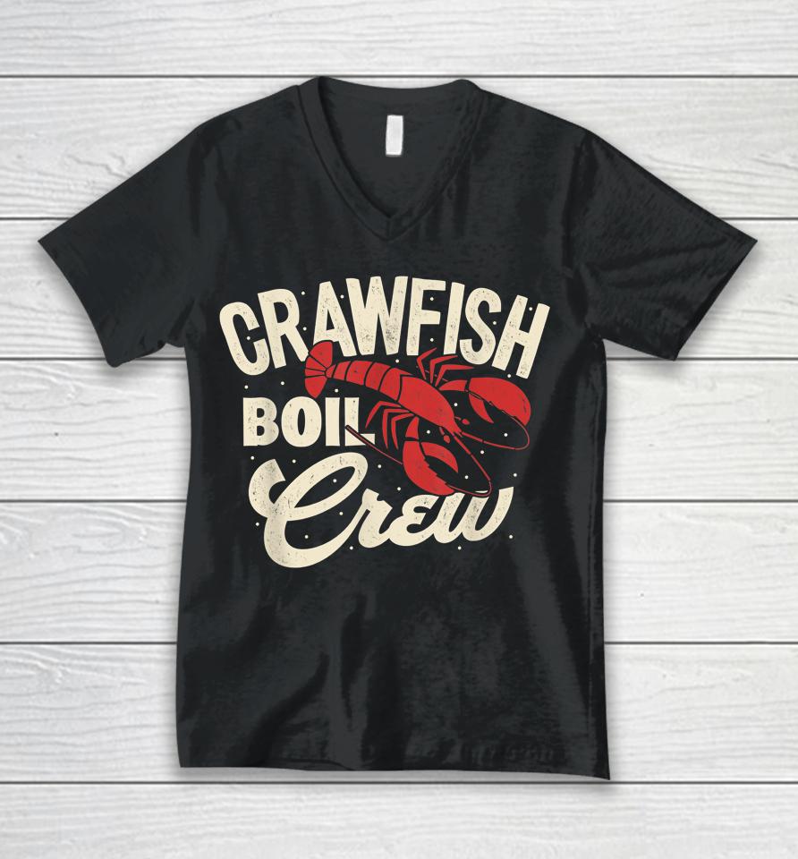 Crawfish Boil Crew Cajun Crayfish Seafood Festival Party Unisex V-Neck T-Shirt