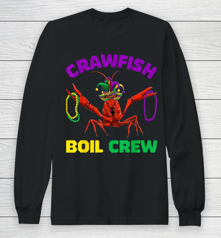 Crawfish Boil Crew Mardi Gras Long Sleeve T-Shirt