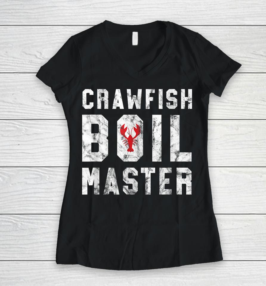 Crawfish Boil Master Women V-Neck T-Shirt