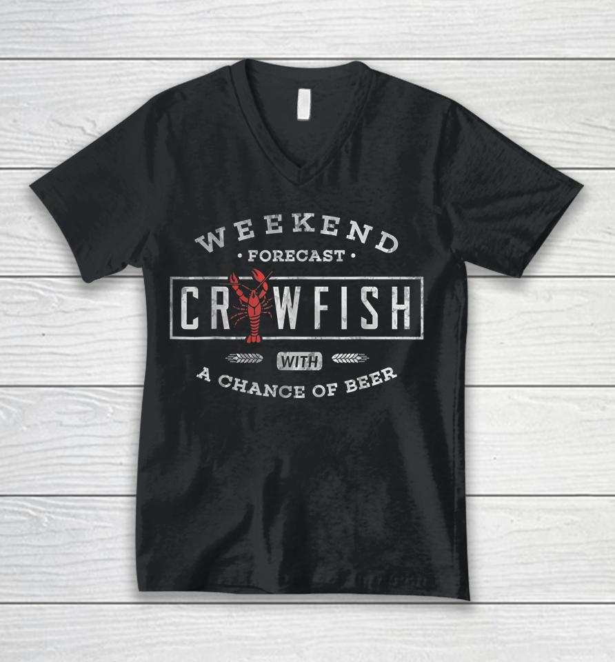 Crawfish Boil Shirt Weekend Forecast Cajun And Beer Party Unisex V-Neck T-Shirt