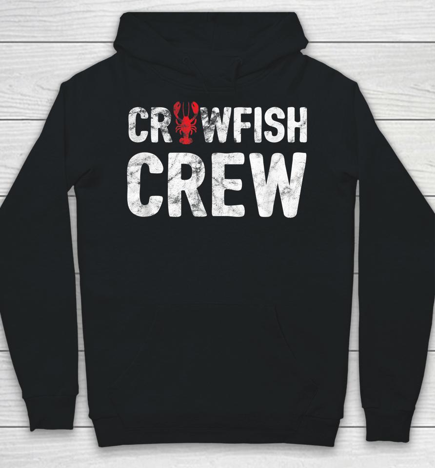 Crawfish Crew Funny Cajun Crawfish Boil Hoodie