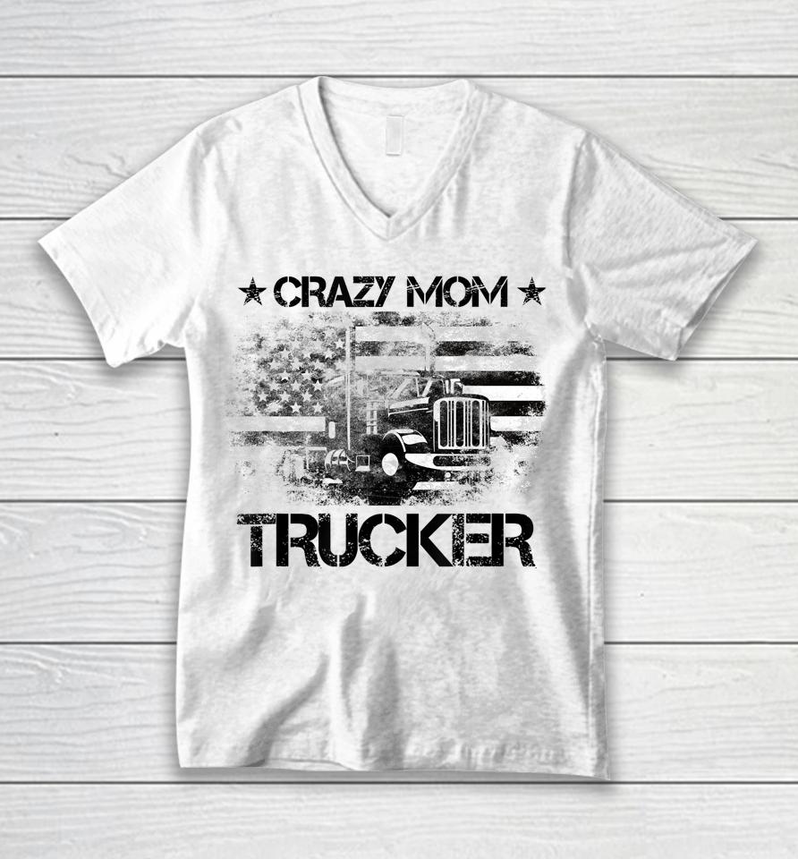 Crazy Mother Trucker Funny American Flag Trucker Wife Unisex V-Neck T-Shirt