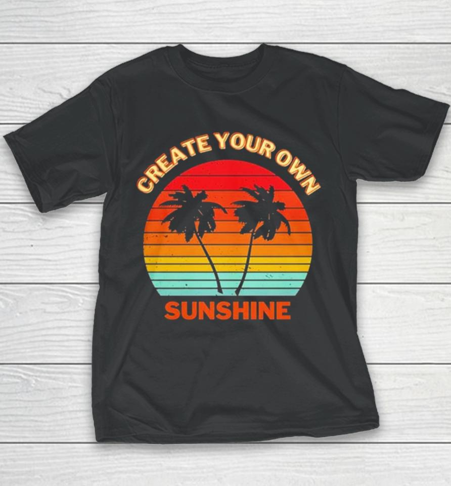 Create Your Own Sunshine Vintage Youth T-Shirt