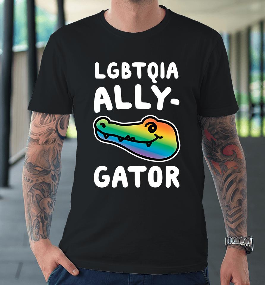 Croc Lgbtqia Ally Gator Premium T-Shirt