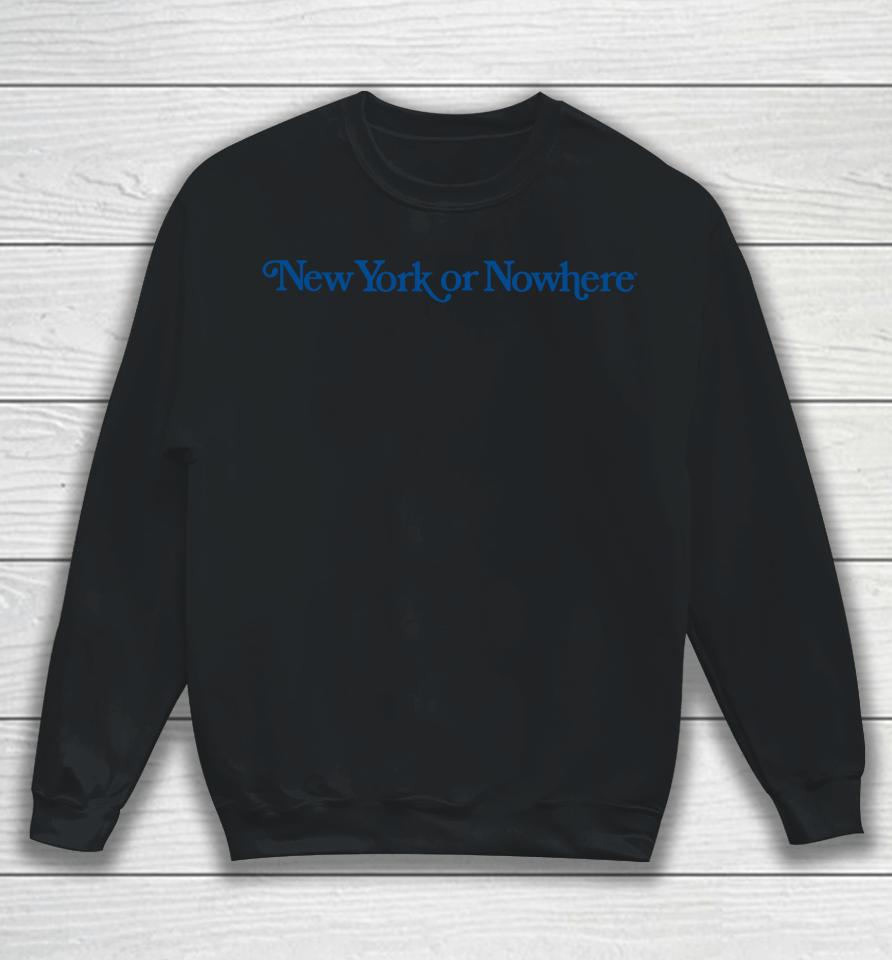 Crosby New York Or Nowhere Sweatshirt