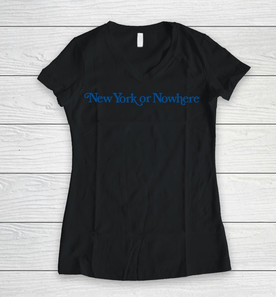 Crosby New York Or Nowhere Women V-Neck T-Shirt