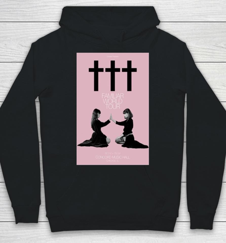 Crosses February 12 13, 2024 Concord Music Hall Chicago, Il Hoodie