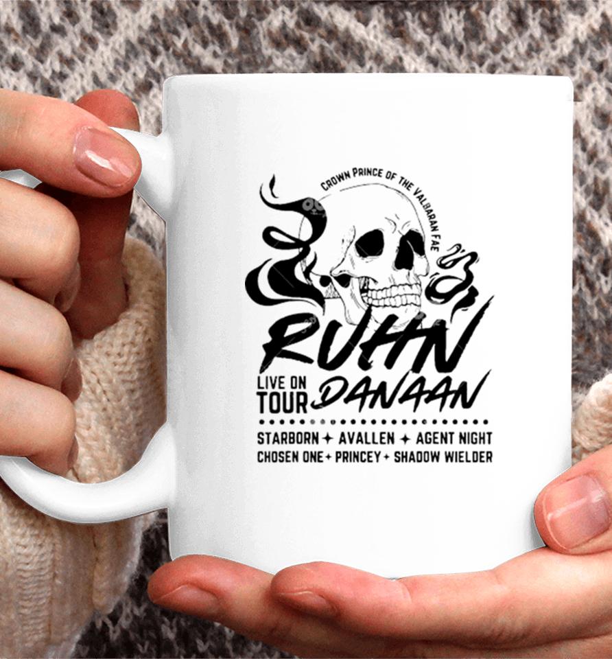 Crown Prince Of The Valbaran Ruhn Live On Tour Danaan Starborn Avallen Agent Night Chosen One Princey Shadow Wielder Coffee Mug