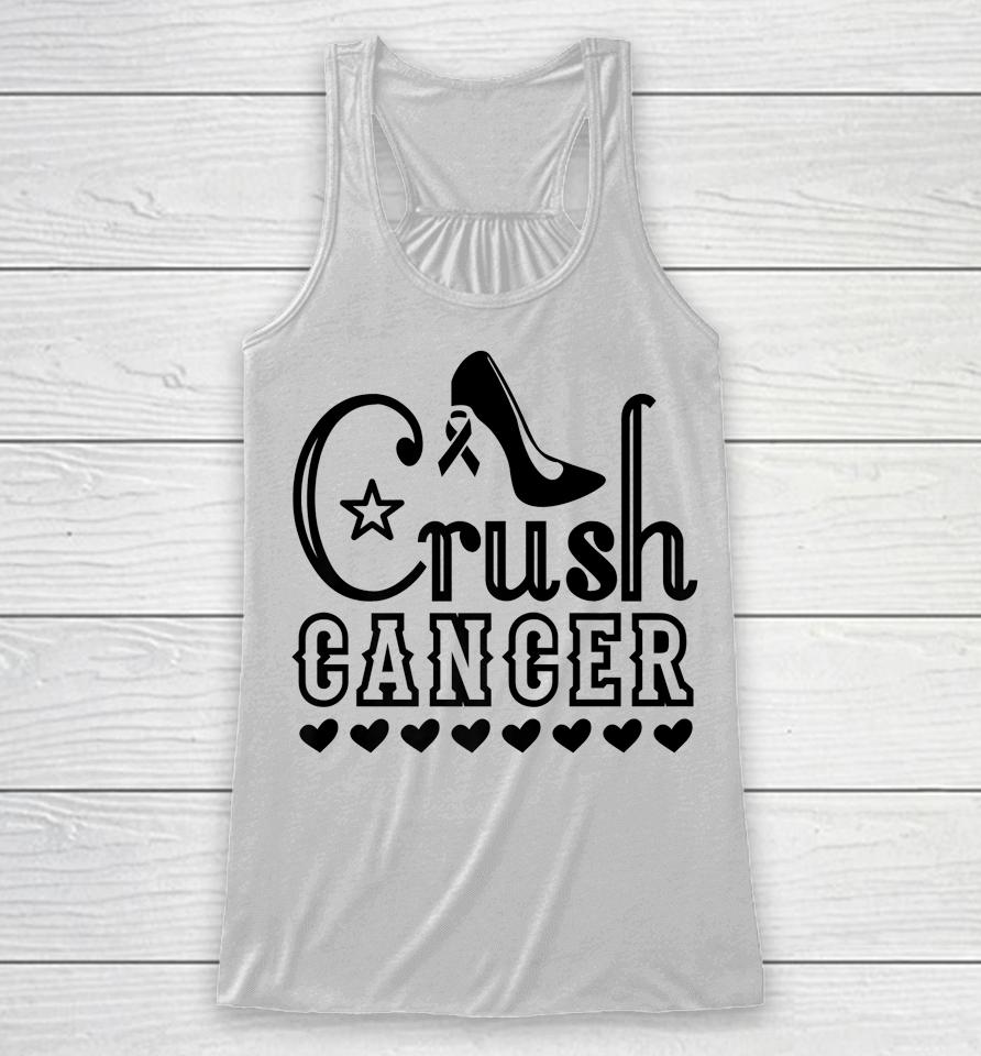 Crush Cancer Women Heels Breast Cancer Survivor Pink Ribbon Racerback Tank