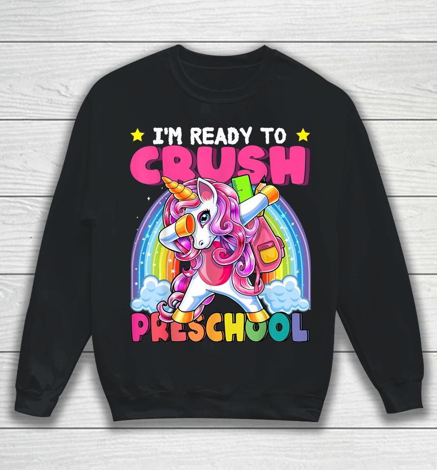 Crush Preschool Dabbing Unicorn Back To School Girls Gift Sweatshirt