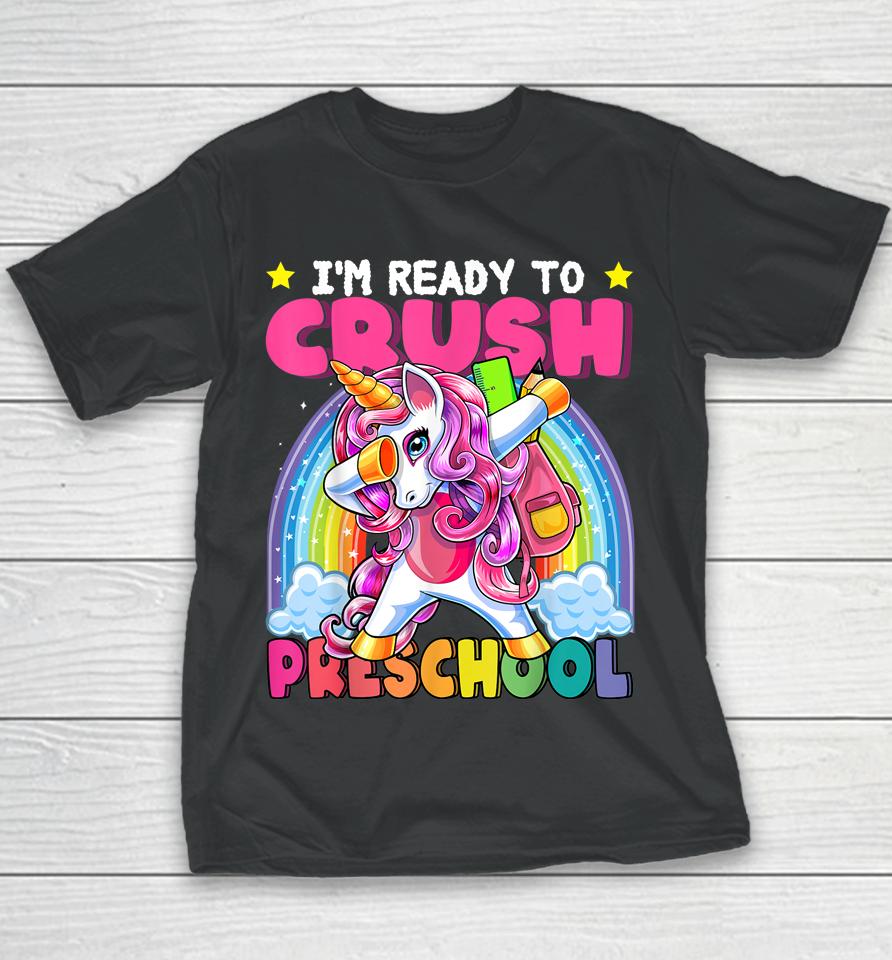Crush Preschool Dabbing Unicorn Back To School Girls Gift Youth T-Shirt