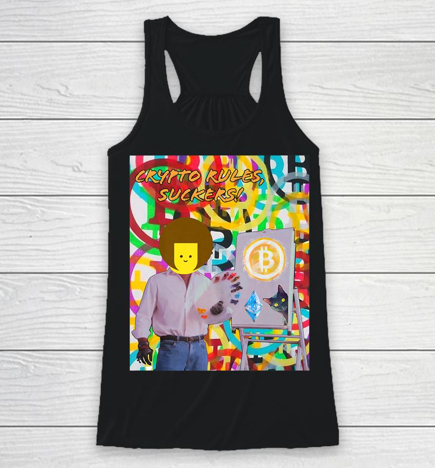 Crypto Rules Suckers Bitcoin Ethereum Cat Painting Racerback Tank