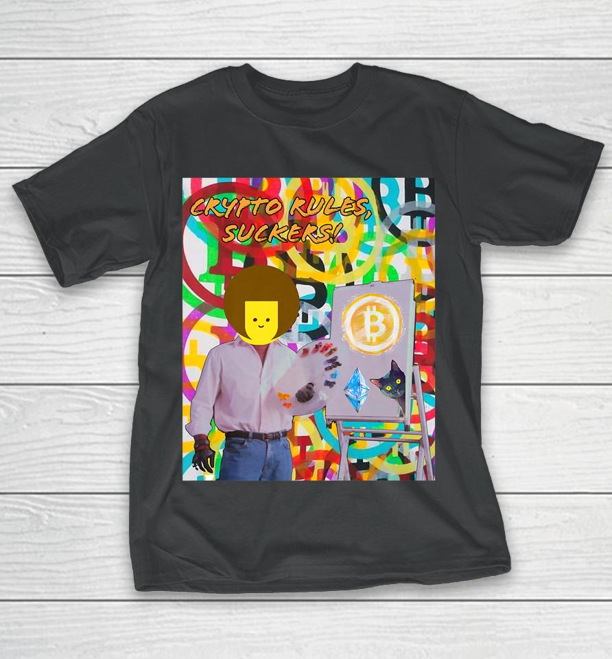 Crypto Rules Suckers Bitcoin Ethereum Cat Painting T-Shirt