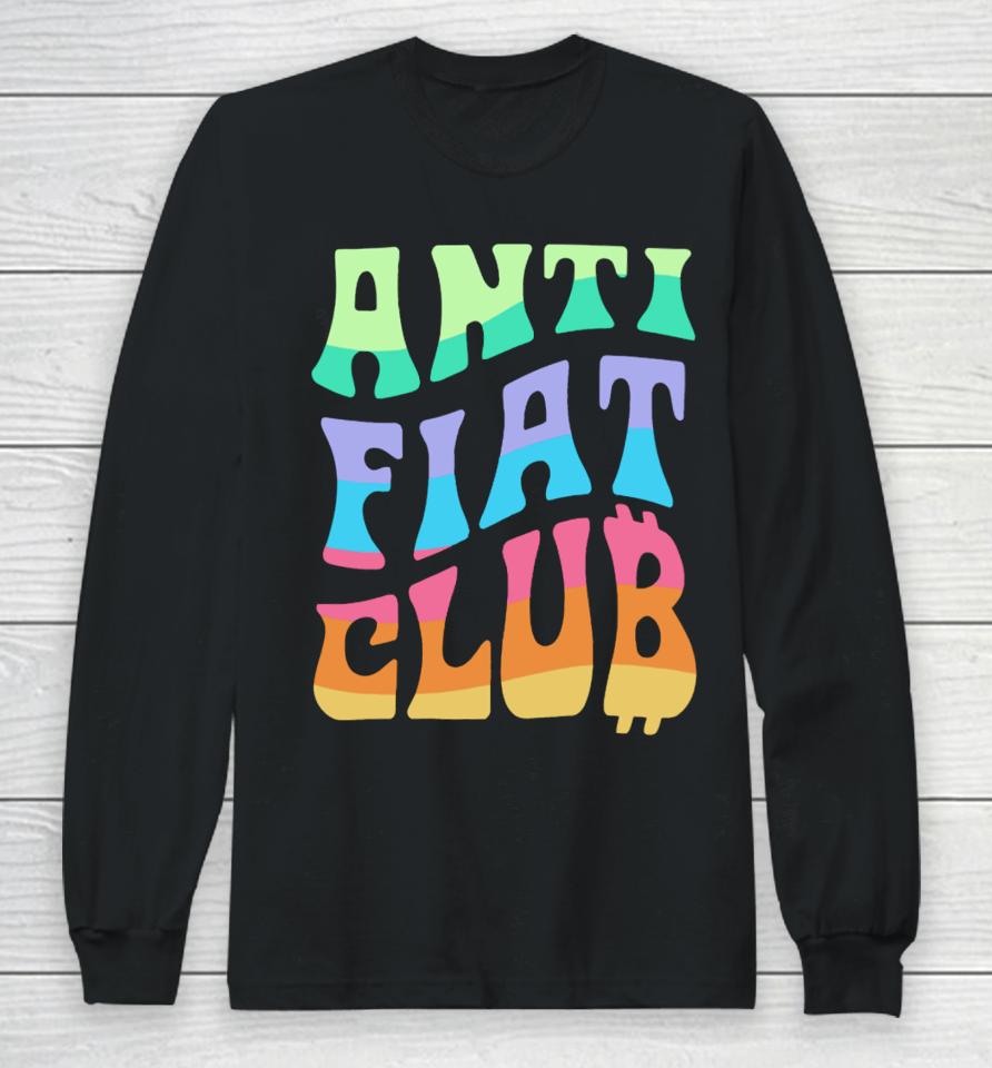 Cryptochips Anti Fiat Club Long Sleeve T-Shirt