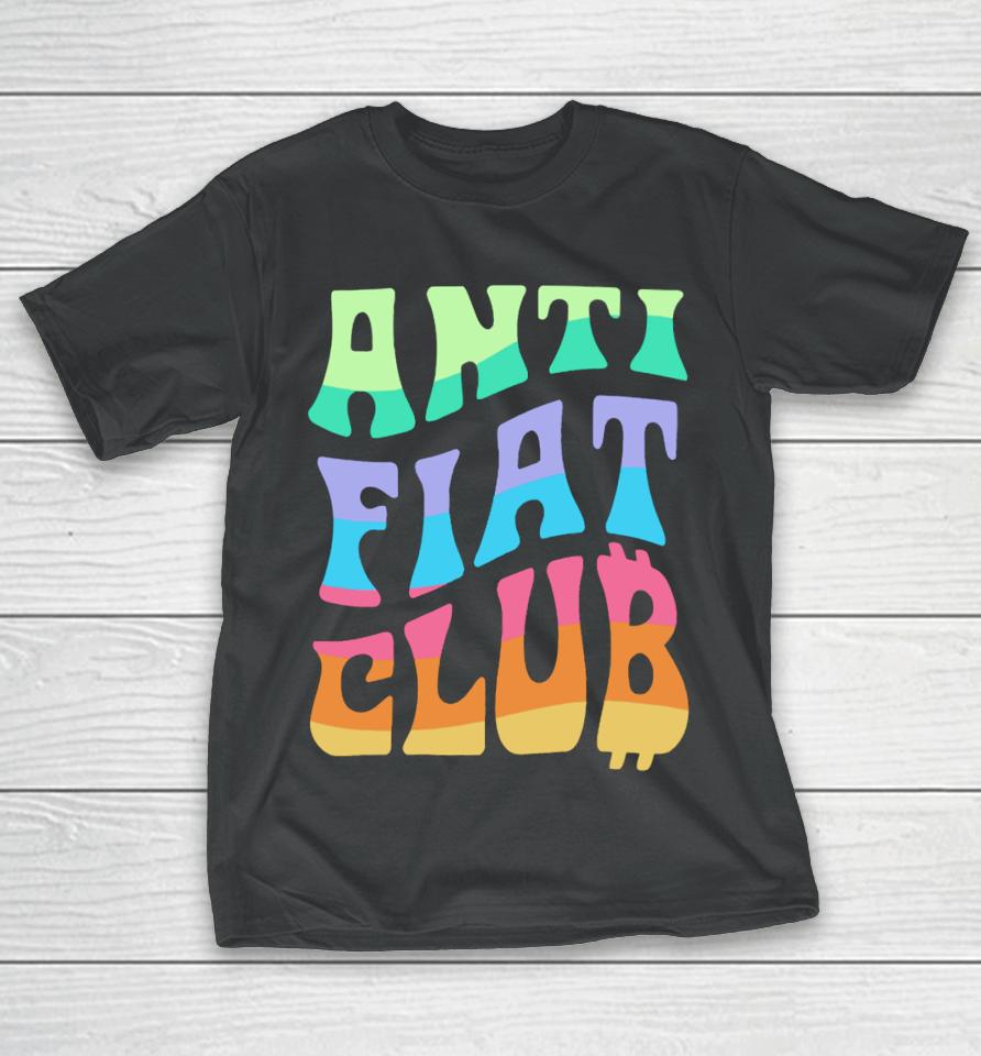Cryptochips Anti Fiat Club T-Shirt