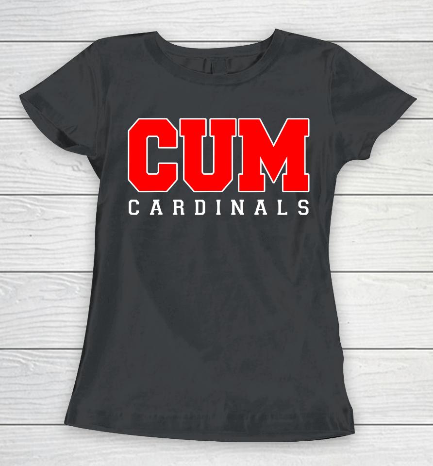 Cum Cardinals Christian University Michigan Women T-Shirt