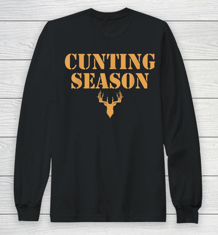 Cunting Season For Deer Hunters - Hunting Counting Season Long Sleeve T-Shirt
