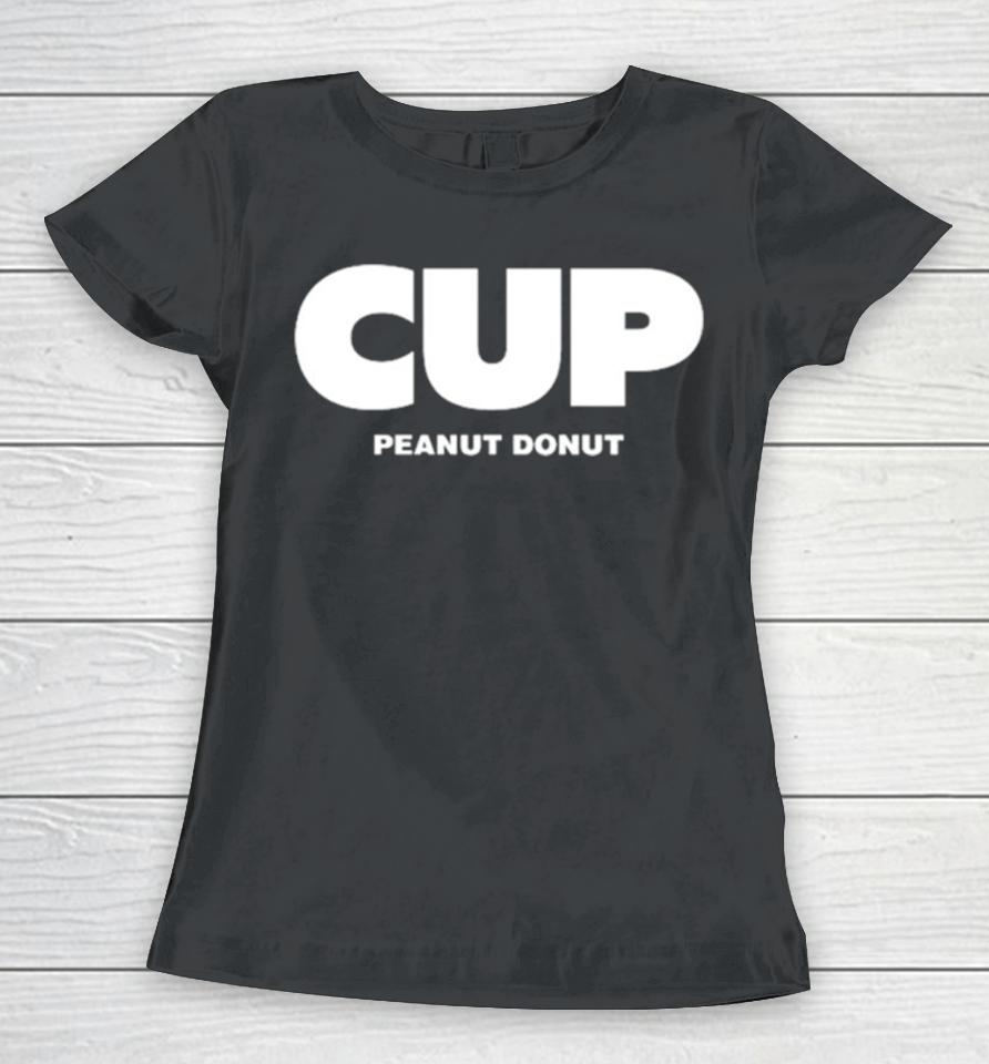 Cup Peanut Donut Women T-Shirt