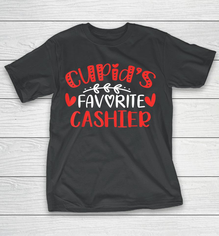 Cupid's Favorite Cashier T-Shirt