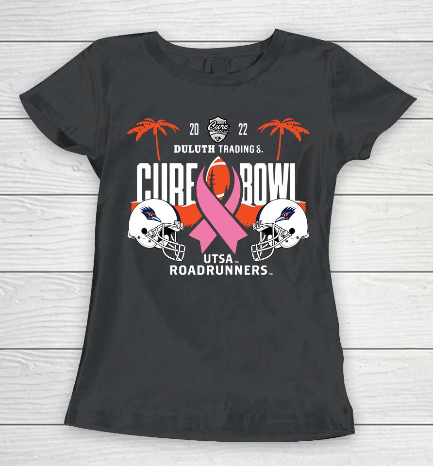 Cure Bowl Utsa Roadrunners 2022 Women T-Shirt