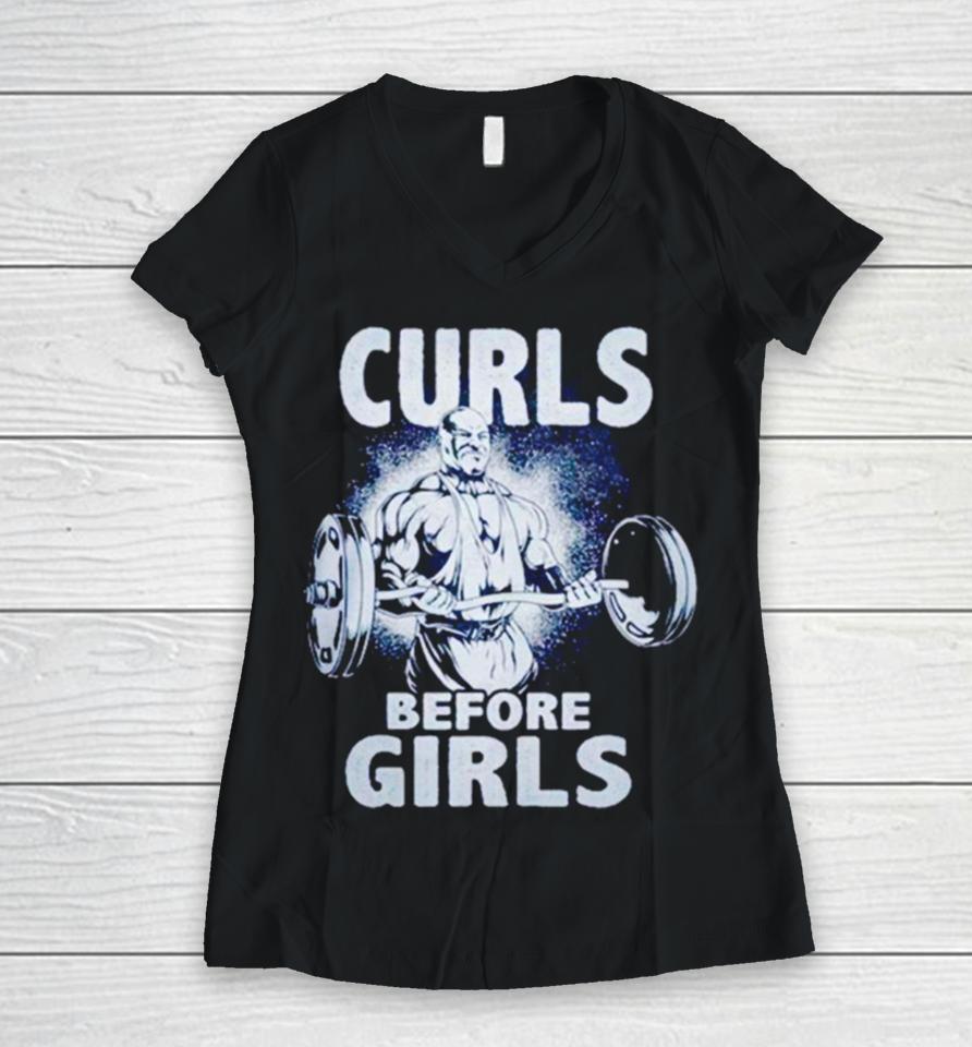 Curls Before Girls Women V-Neck T-Shirt