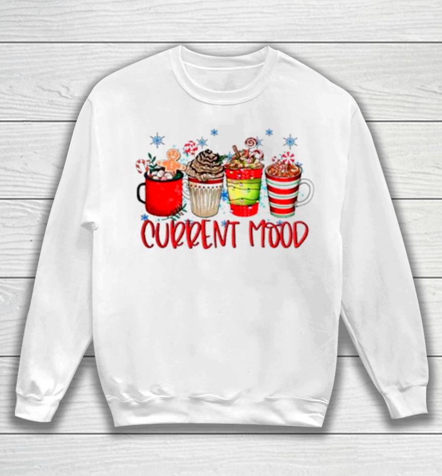 Current Mood Christmas Snowman Latte Coffee Lover Sweatshirt