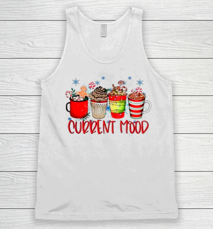 Current Mood Christmas Snowman Latte Coffee Lover Unisex Tank Top