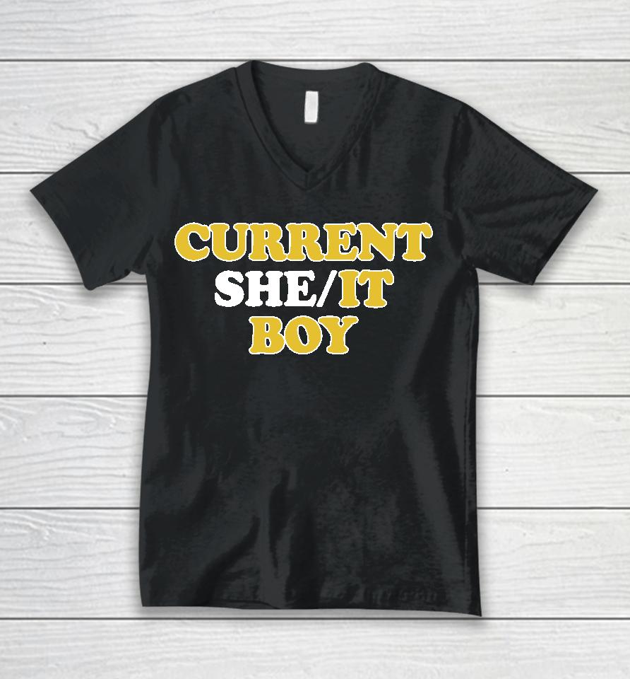 Current She It Boy Unisex V-Neck T-Shirt