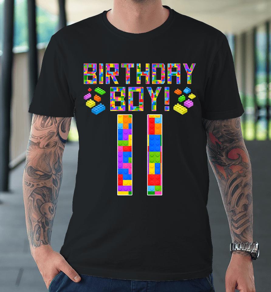 Cute 11Th Birthday Gift 11 Years Old Block Building Boys Kids Premium T-Shirt