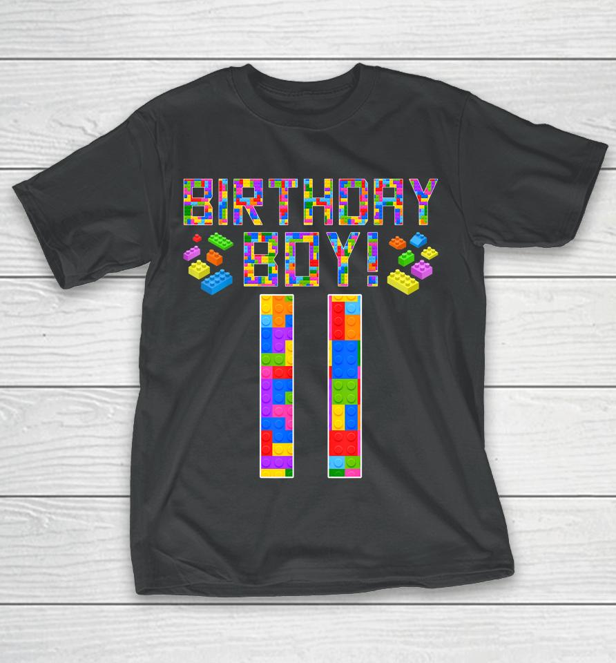 Cute 11Th Birthday Gift 11 Years Old Block Building Boys Kids T-Shirt
